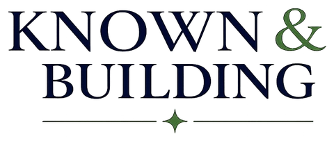 Known & Building